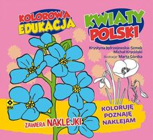 Kolorowa edukacja: Kwiaty Polski