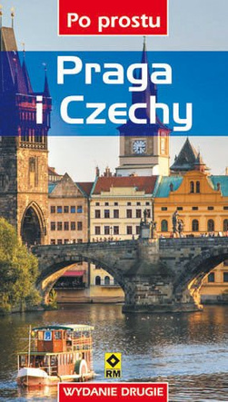 Praga i Czechy. Po prostu. Wyd. 2