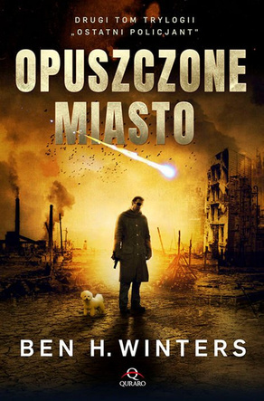 Ostatni Policjant: Opuszczone miasto