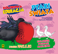 Kolorowa edukacja: Ptaki świata